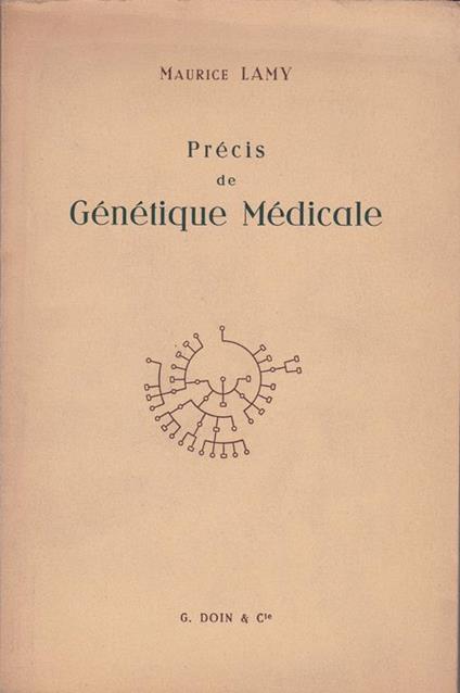 Précis de Génétique médicale - Maurice Lamy - copertina