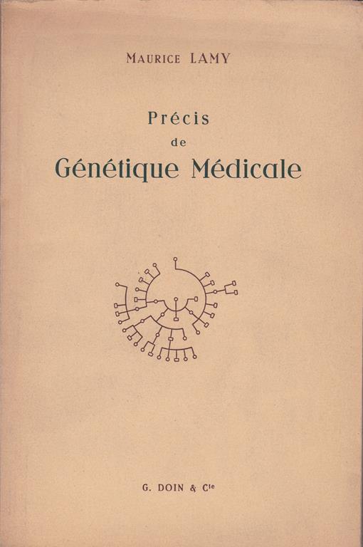 Précis de Génétique médicale - Maurice Lamy - copertina