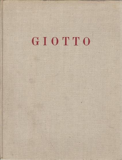 Giotto. Gli affreschi nella Chiesa Superiore d'Assisi - Jean Bouret - copertina