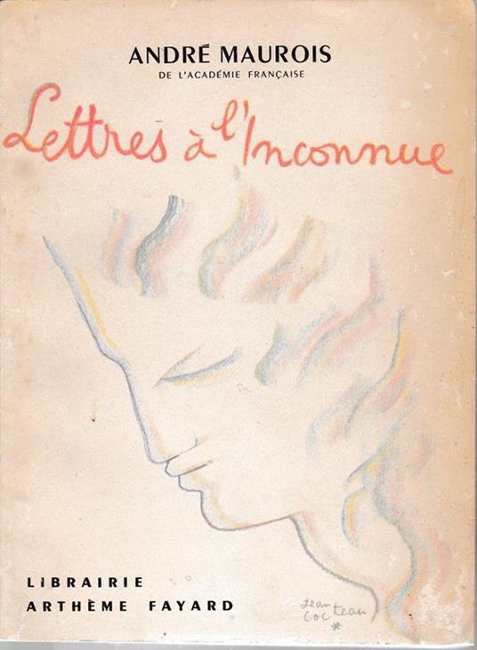 Lettres a l'Inconnue - André Maurois - copertina