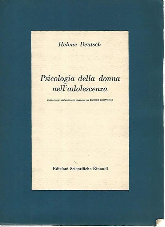 Psicologia della donna nell'adolescenza - Helene Deutsch - copertina