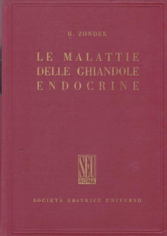 malattie delle ghiandole endocrine - Hermann Zondek - copertina