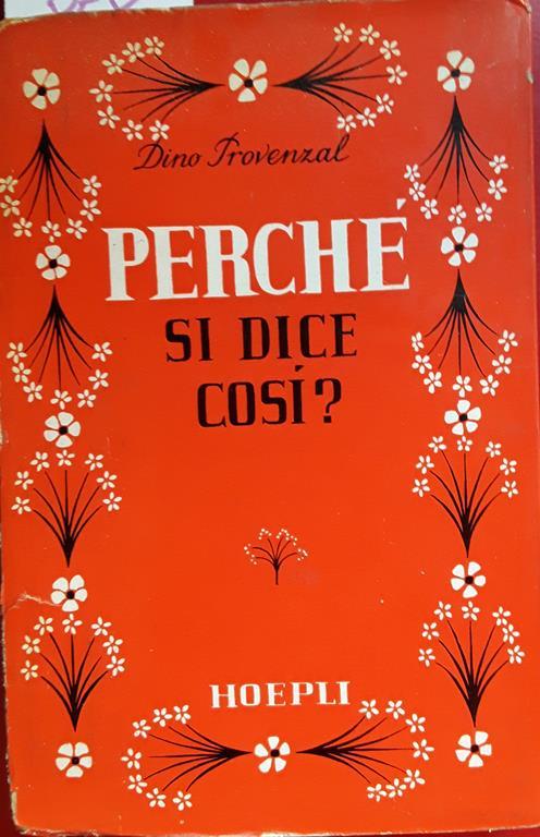Perché si dice così? - Dino Provenzal - copertina