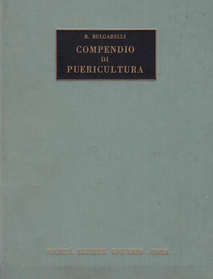Compendio di puericultura - R. Bulgarelli - copertina