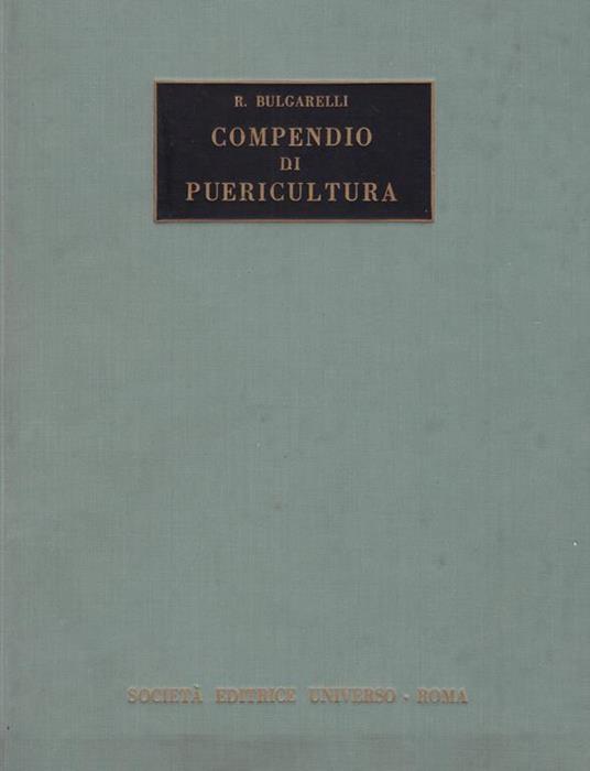 Compendio di puericultura - R. Bulgarelli - copertina