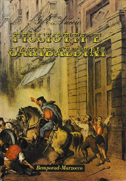 Picciotti e garibaldini - Giuseppe Ernesto Nuccio - copertina