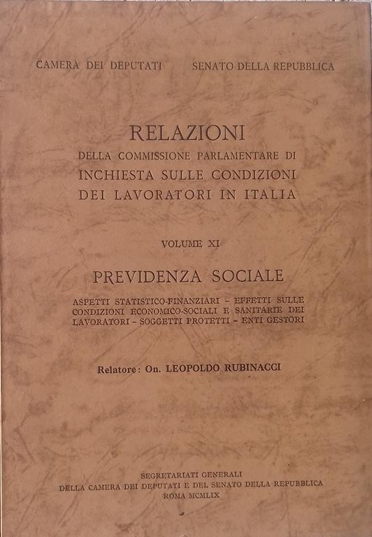 Relazioni della Commissione Parlamentare di inchiesta sulle codizioni dei lavoratori in Italia, vo. XI - Leopoldo Rubinacci - copertina