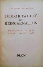 Immortalité et Réincarnation