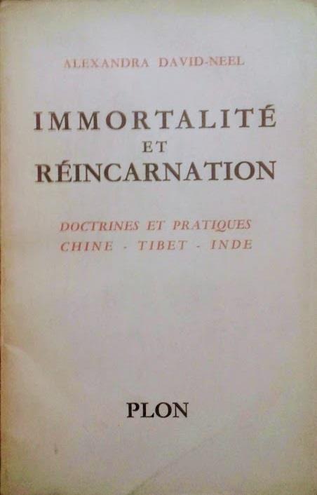Immortalité et Réincarnation - Alexandra David-Néel - copertina
