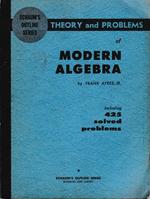 Theory and problems of modern algebra