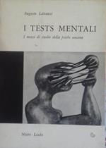tests mentali. I mezzi di studio della psiche umana