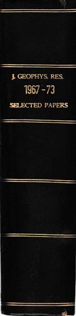 Journal of Geophisical Research, Selected papers 1967-73 vol. 72 no. 2