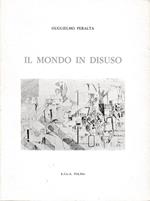 mondo in disuso