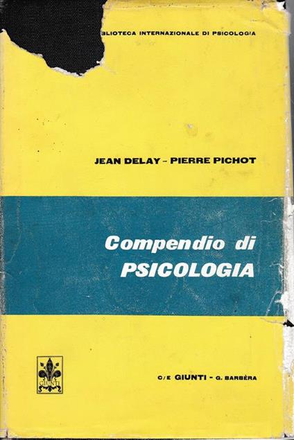 Compendio di Psicologia - Jean Delay - copertina