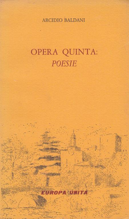 Opera quinta: Poesie - Arcidio Baldani - copertina