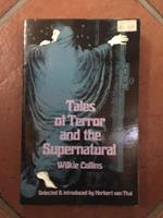 Tales of terror and the supernatural