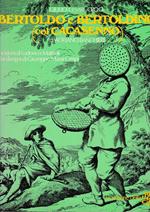 Bertoldo e Bertoldino (col Cacasenno di Adriano Banchieri)