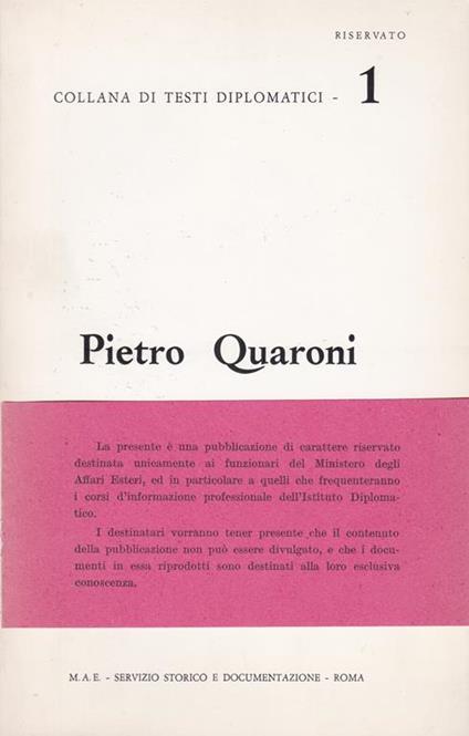 Pietro Quaroni. Collana di testi diplomatici.1. RISERVATO - Pietro Quaroni - copertina