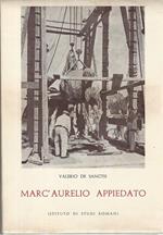 Marc'Aurelio appiedato: belle arti, teatri, giardini dopo la liberazione di Roma nei ricordi di un assessore della giunta provvisoria (giugno 1944-dicembre 1946)