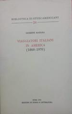 Viaggiatori italiani in America ( 1860-1970)