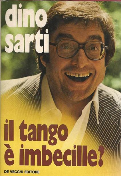 tango è Imbecille? - Dino Sarti - copertina