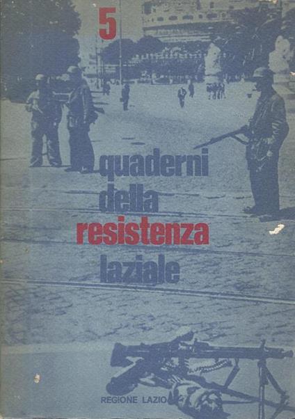 Quaderni della resistenza laziale. 5 - copertina