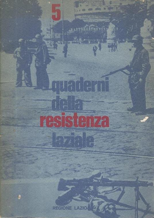 Quaderni della resistenza laziale. 5 - copertina