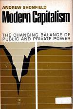 Modern Capitalism. The chancing balance of public and private power