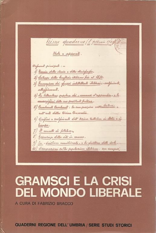 Gramsci e la crisi del mondo liberale - F. Bracco - copertina