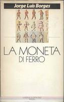 moneta di ferro - Jorge L. Borges - copertina