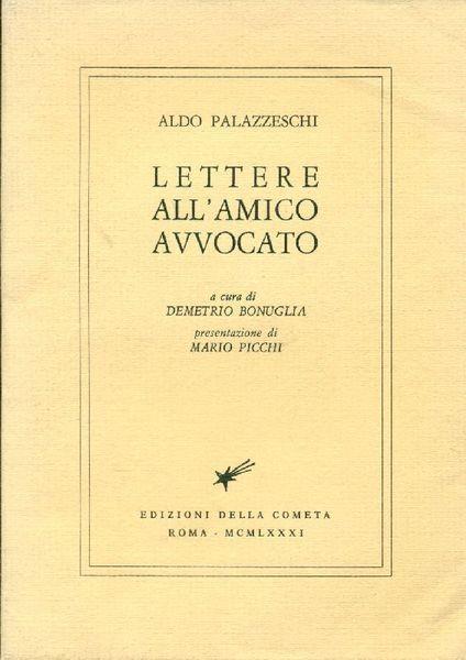 Lettere all'amico avvocato - Aldo Palazzaschi - copertina