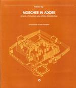 Moschee in adòbe. Storia e tipologia nell'Africa occidentale
