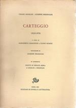Carteggio 1919-1976