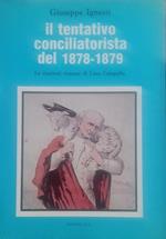 Il tentativo conciliatorista del 1878-1879. Le riunioni romane di Casa Campello