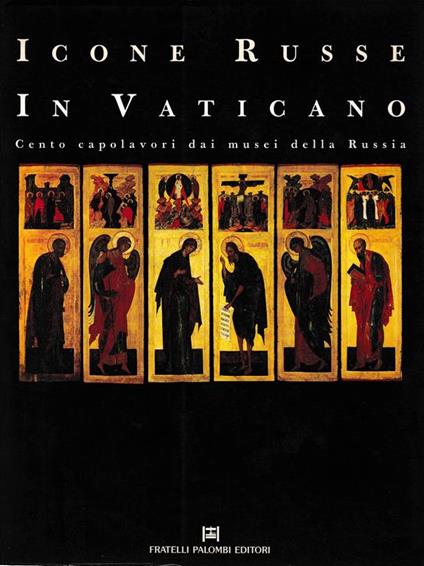 Icone Russe in Vaticano. Cento capolavori dai musei della Russia - copertina