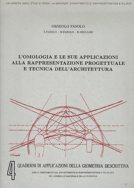 omologia e le sue applicazioni alla rappresentazione progettuale e tecnica dell'architettura - Oreste Fasolo - copertina
