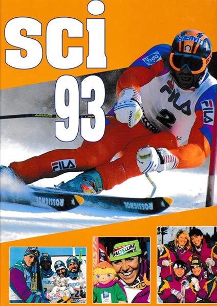 Sci '93. Una pioggia di medaglie - Gianni Merlo - copertina