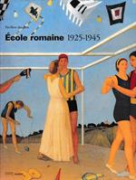 Ecole romaine 1925-1945
