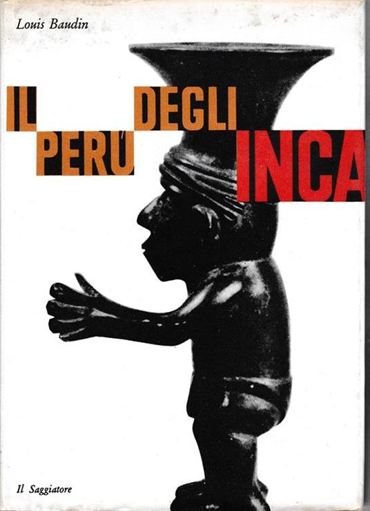 Il Perù degli Inca - Louis Baudin - copertina