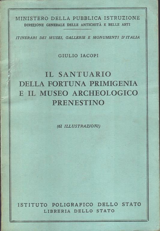 Il santuario della Fortuna Primigenia e il Museo Archeologico Prenestino - Giulio Iacopi - copertina