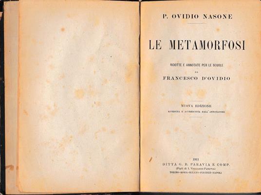 Le metamorfosi ridotte e annotate per le scuole da F. D'Ovidio - P. Nasone Ovidio - copertina
