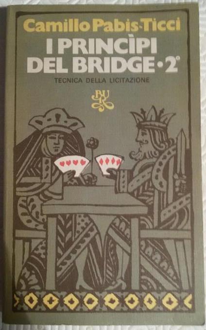 I principi del bridge 2 - Camillo Pabis-Ticci - copertina
