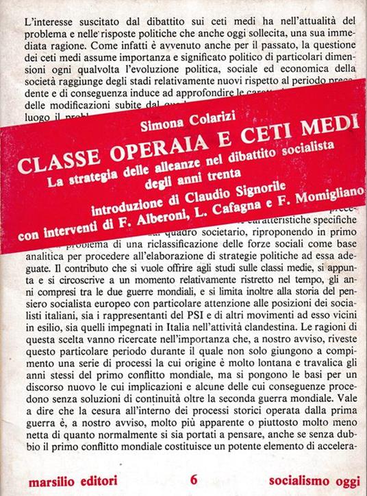 Classe operaia e ceti medi. La strategia delle alleanze nel dibattito socialista degli anni Trenta - Simona Colarizi - copertina