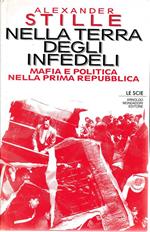 Nella terra degli infedeli