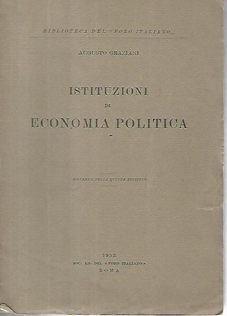 Istituzioni di economia politica - Augusto Graziani - copertina
