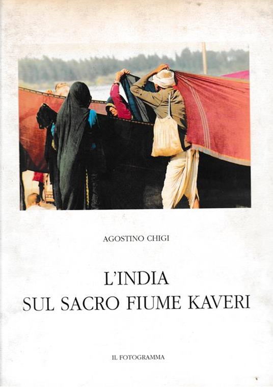 L' India sul sacro fiume Kaveri - Agostino Chigi - copertina