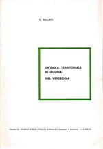 Un' sola territoriale in Liguria: Val Verdeggia. Estratto da: Quaderno di Studi e Ricerche di Geografia economica e regionale n. 8-1976/79