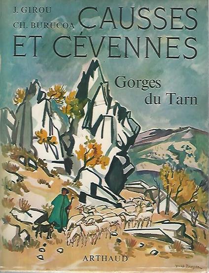 Causses et Cévennes, Gorges du Tarn - Jean Girou - copertina