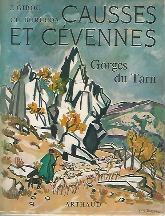 Causses et Cévennes, Gorges du Tarn - Jean Girou - copertina