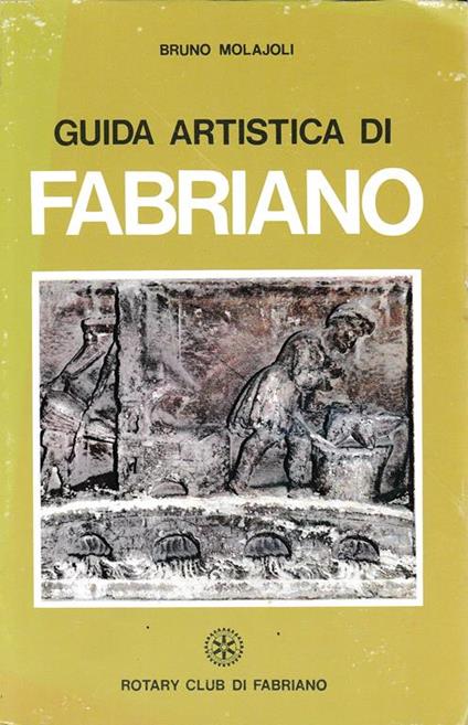 Guida artistica di Fabriano - Bruno Molajoli - copertina